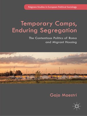 cover image of Temporary Camps, Enduring Segregation